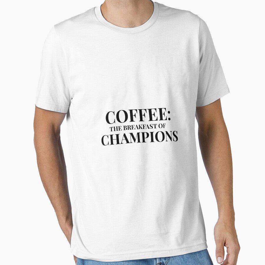 Coffee: The Breakfast of Champions Design For Light Clothing by Coffee Vibes