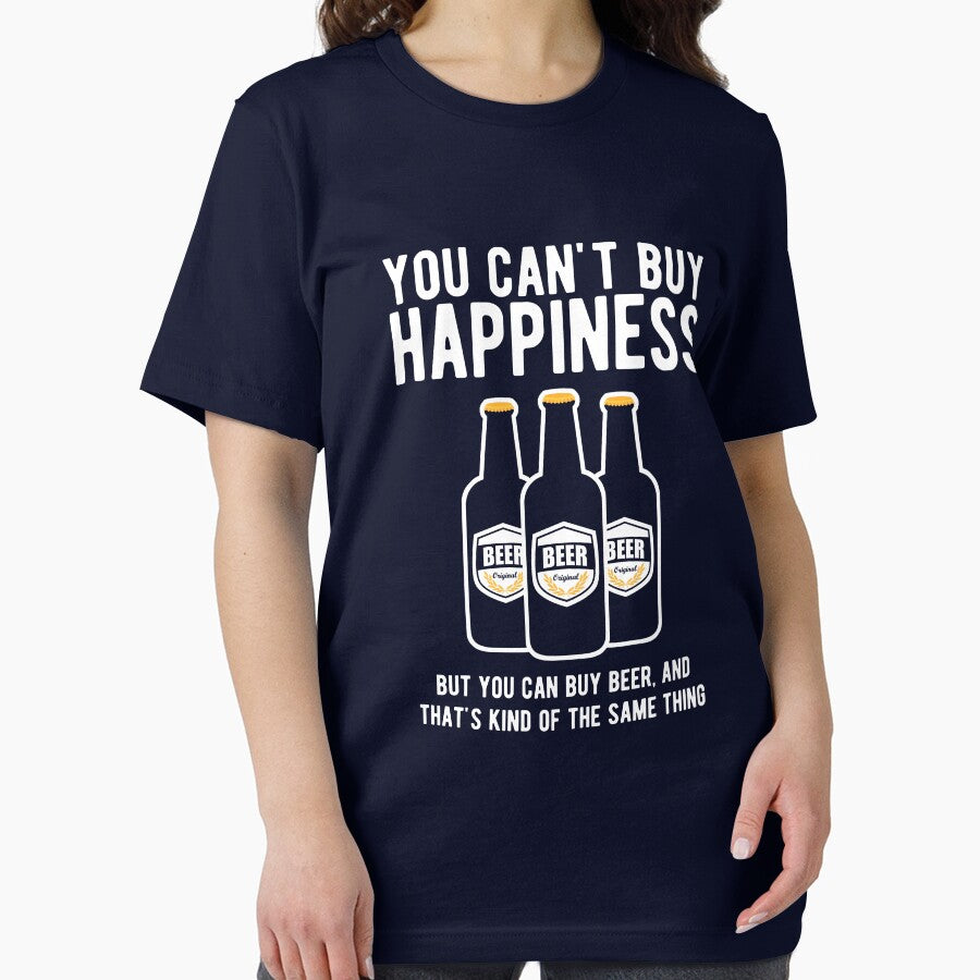 You can't buy happiness but you can buy beer by goodtogotees