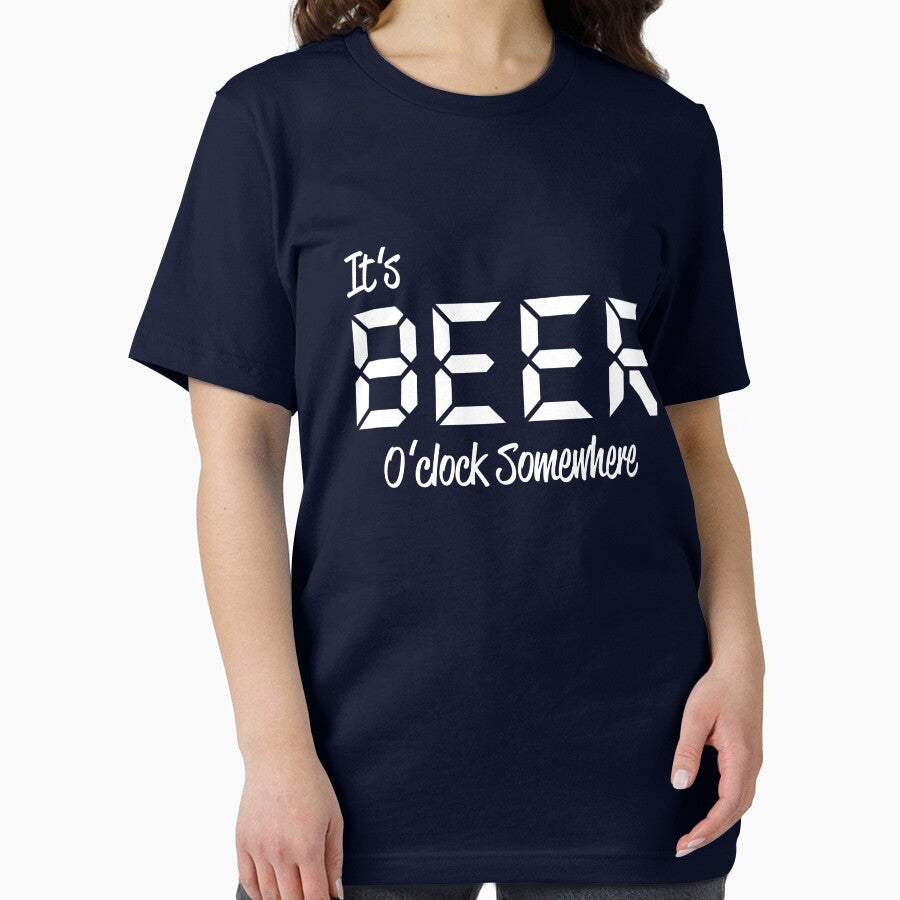 It's beer O'clock somewhere by goodtogotees
