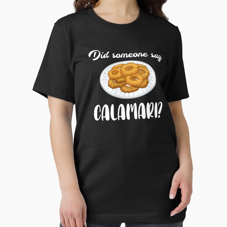 Funny Did Someone Say Calamari Fried Squid print by jakehughes2015