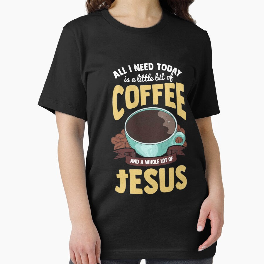 Cute All I Need Is Coffee And A Whole Lot Of Jesus by perfectpresents