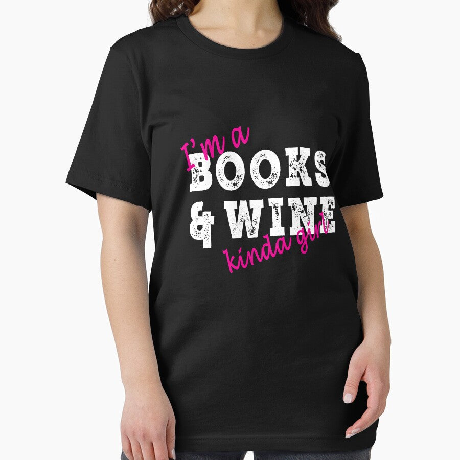 Funny I'm a Books and wine kinda girl by LGamble12345