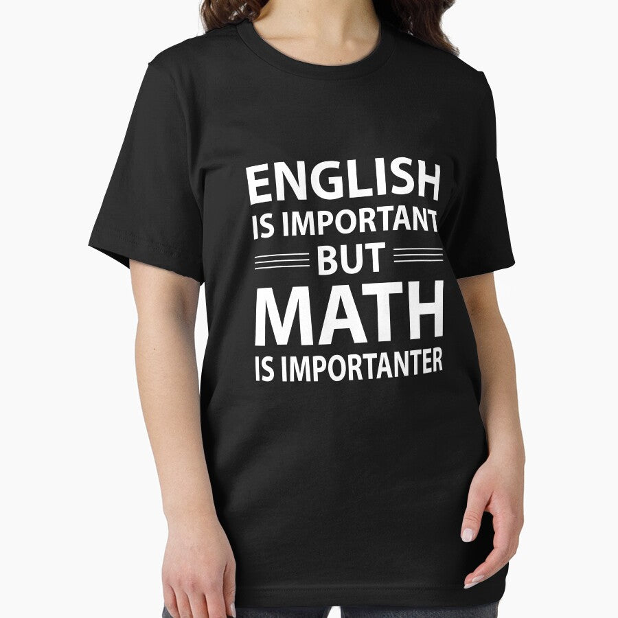 English is important but Math is importanter by Evelyus
