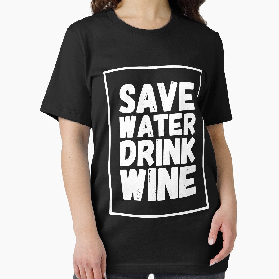 Save Water Drink Wine - funny wine tasting by Captain Mood