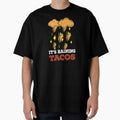 Love Tacos Its Raining Tacos Birthday Gift Idea by haselshirt
