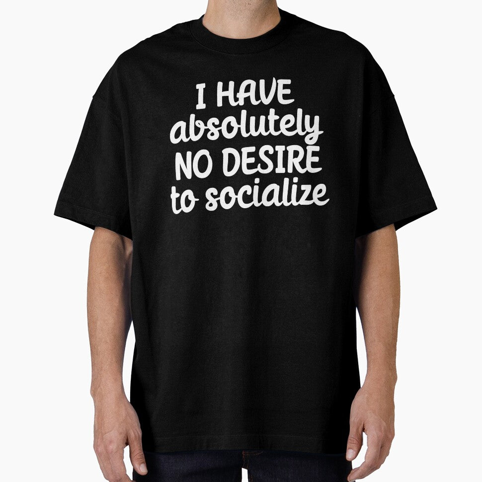 I have no desire to socialize by 23mangoes