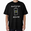 Recharge Alone Introvert Battery Quote Art by artlife4