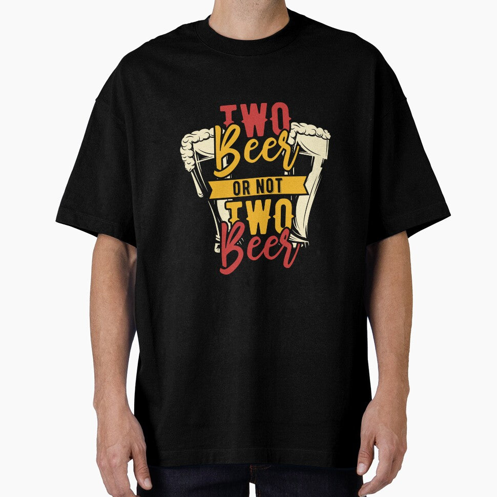 Two Beer or not Two Beer Funny Drinking Design by Pavel Polyansky