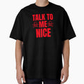 Funny Talk To Me Nice Skulls Classic Quote by Zuuag