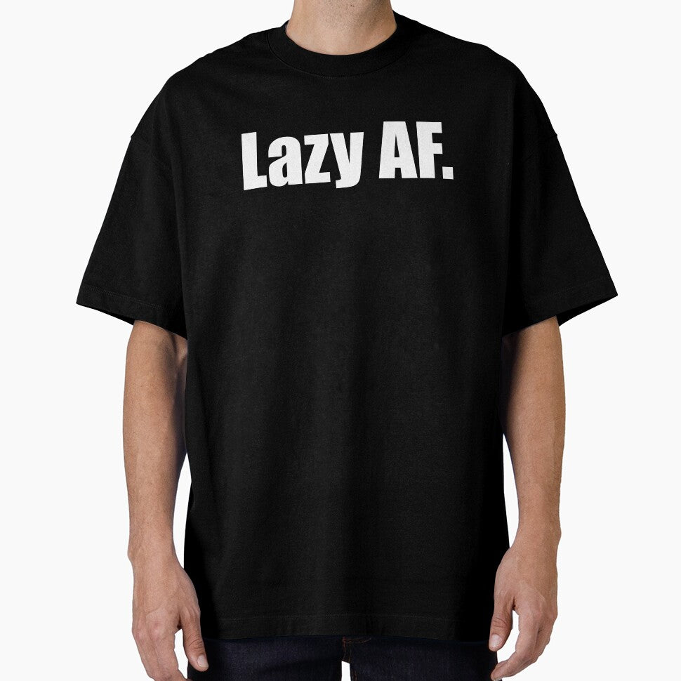 Lazy AF, funny text for lazy People by Rednosestickers