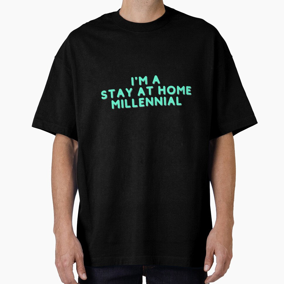 I'm a Stay at Home Millennial by friendlyspoon