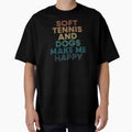 Soft tennis And Dogs Make Me Happy- Gift for Soft tennis & Dogs Fans by kindxinn