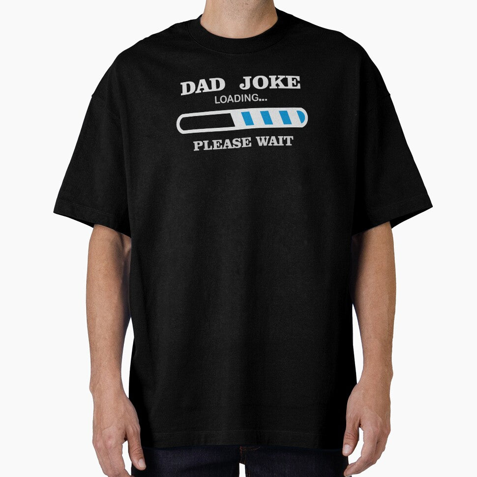 Dad Joke Loading by crazydesigns007