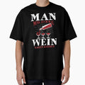 Funny Wine Saying Shirt – You Have to Be Able to Say Wine Sometimes, Drinking Humor Tee, German Funny Quote, Party Shirt by EichStore