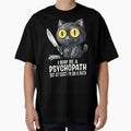 I May Be A Psychopath But At Least I Am On A Path Funny Cat Pun by haitrieuic96