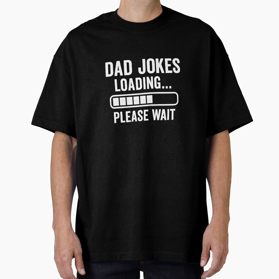Dad Joke Loading... Please Wait by Rinoindiono