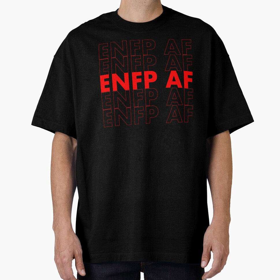 ENFP AF Red Personality MBTI Funny Shirt by FanaticTee