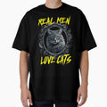 Real Men Love Cats – Cat Art by EdgeDrip