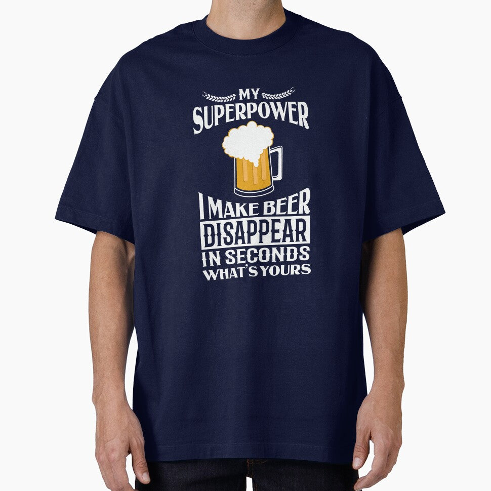 My Superpower beer disappear by Khushi Graphics