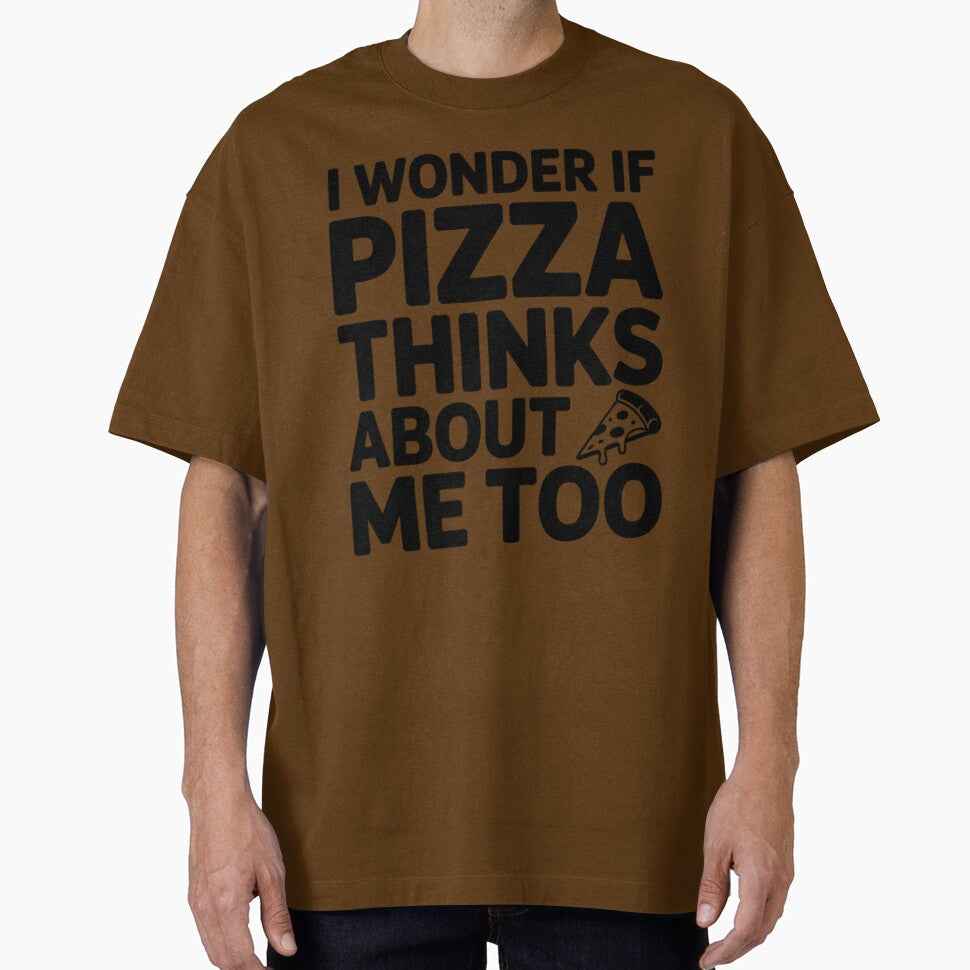 I WONDER IF PIZZA THINKS ABOUT ME TOO by 123ks