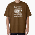 Don't Be Ridiculous Andrea, Everybody Wants This - Viral Meme (Orange BG) by FilipeFerreira