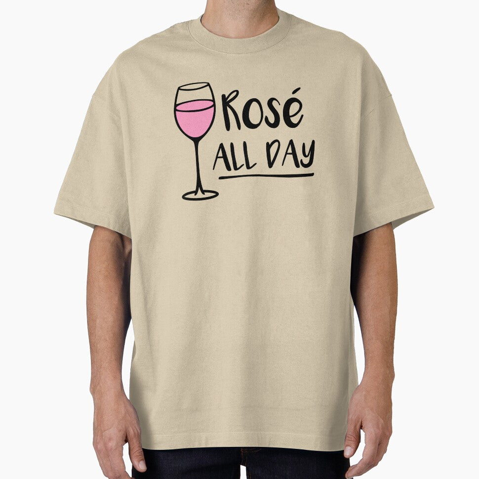 Rose All Day - Wine Pun - Wine Lover by yayandrea