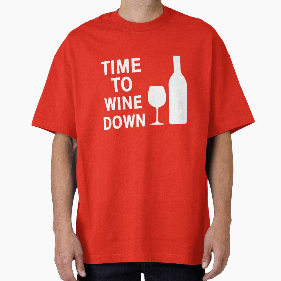 Time to Wine Down by Jandsgraphics