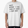 Happy Mother's Day 2020 From At Least 6 Feet Away by VEGA_DESIGNS
