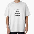 What The F*ck Do I Know by RadButSadStore