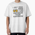 I Only Drink Beer 3 Days A Week by VibrantGifts