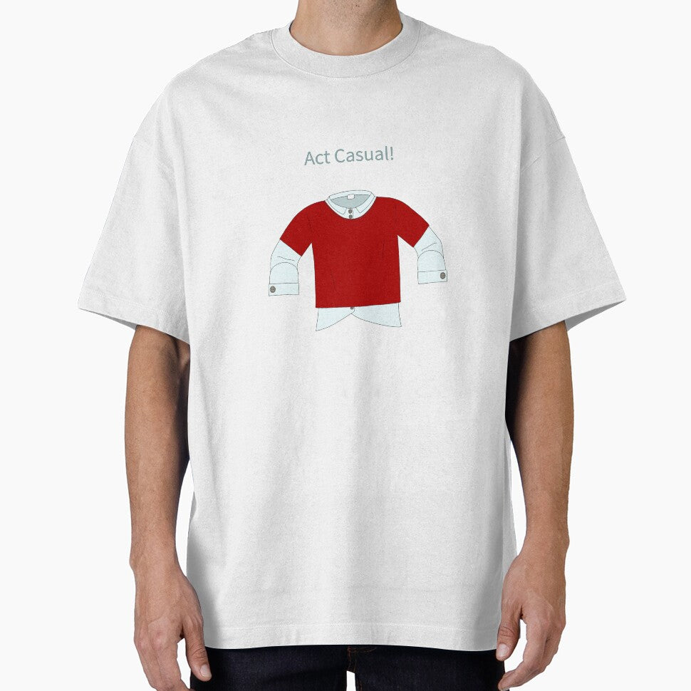 act casual by Sketchy Thinks