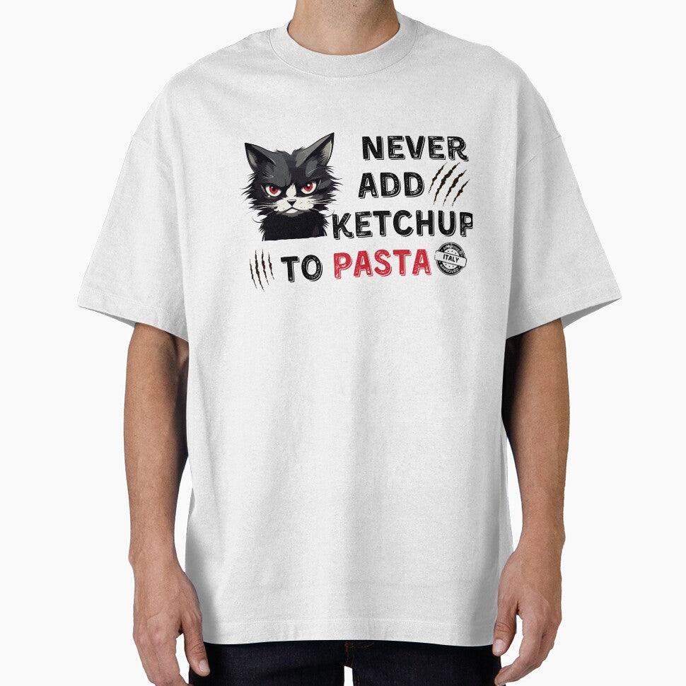 Never add ketchup to pasta by sarahnanziri
