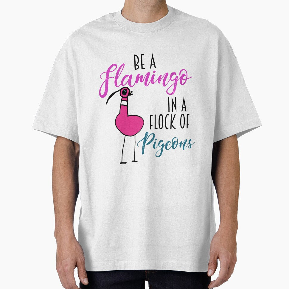 Be A Flamingo in a Flock of Pigeons by AntiJolly