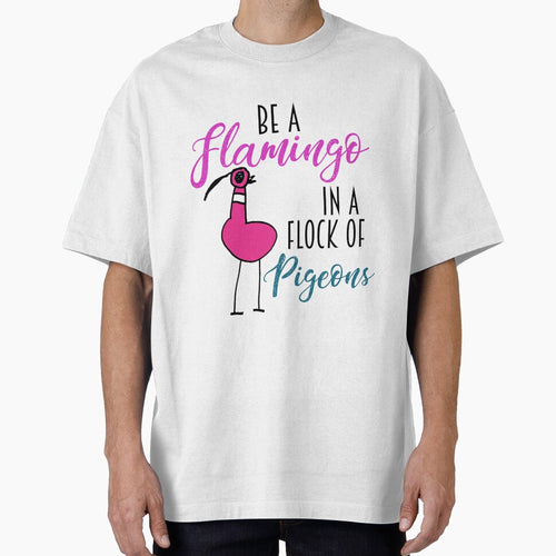 Be A Flamingo in a Flock of Pigeons by AntiJolly