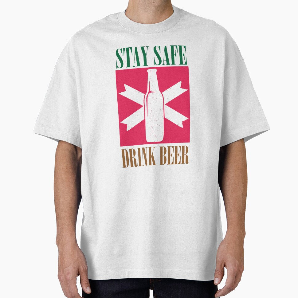 Stay Safe Drink Beer - Beer Always a Good Idea - Good Beer Drinker - Beer Break - Native Drunk Beer is made by men wine by god - Beer Lover - Beer Fanatic - Beer is Life by mellinnshirts