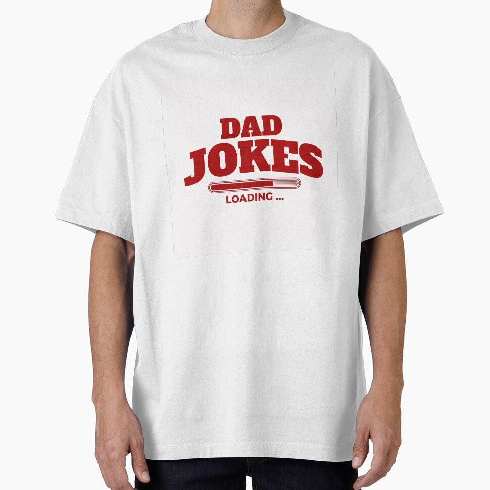 Dad Jokes Loading Funny Graphic Design 2 by yasarstore