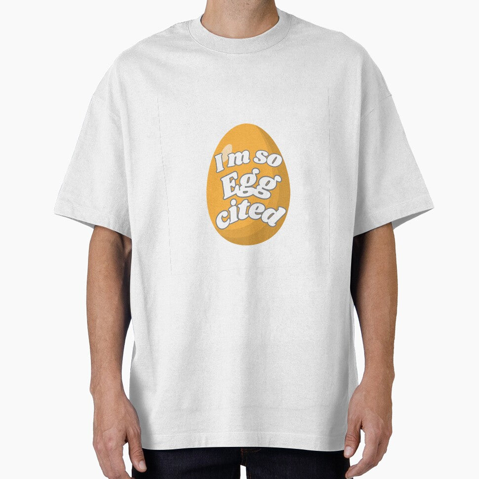 I’m So Egg-cited Funny Egg Pun Cute Food Humor Design by PRFashions