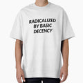 Radicalized by Basic Decency by Inspirationmotivation