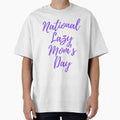 National Lazy Mom's Day by Simo0455