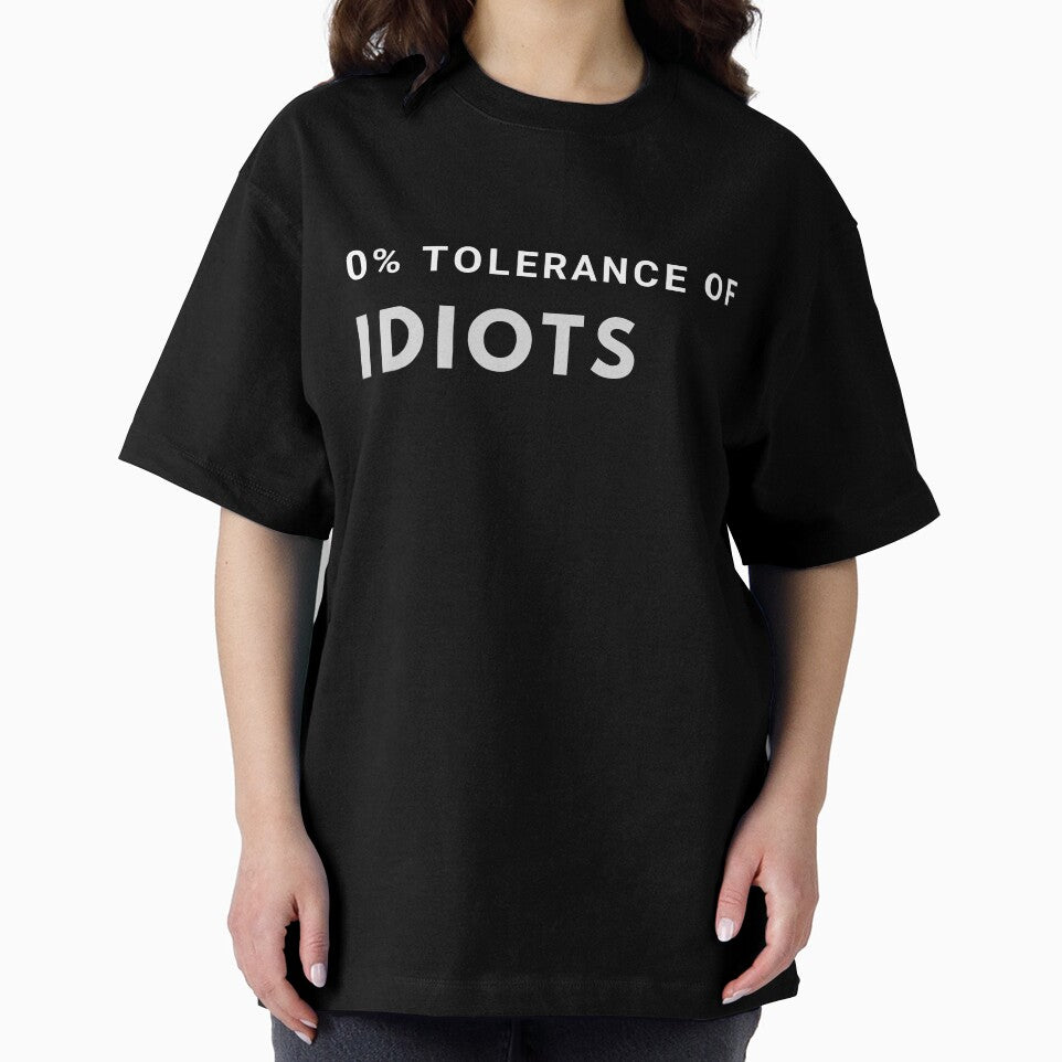0% Tolerance of Idiots by SweetAndSpice