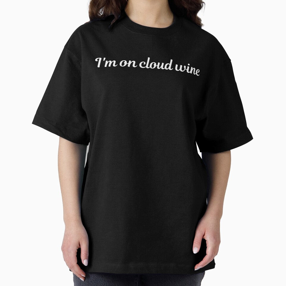 Funny Cloud Wine Design Wine Lover Gifts Cloud Wine for wine drinkers day drinking Wine Tasting Wine Pun by DaddyIssues-