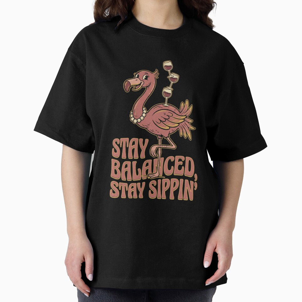 Stay Balanced Stay Sippin Flamingo Wine Tee by JaphstarCreatives