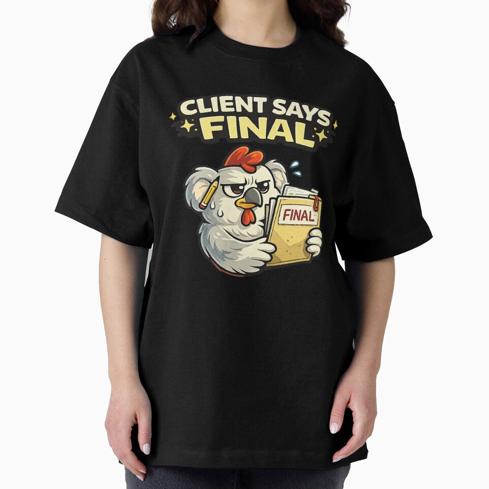 Client Says Final by trendink77