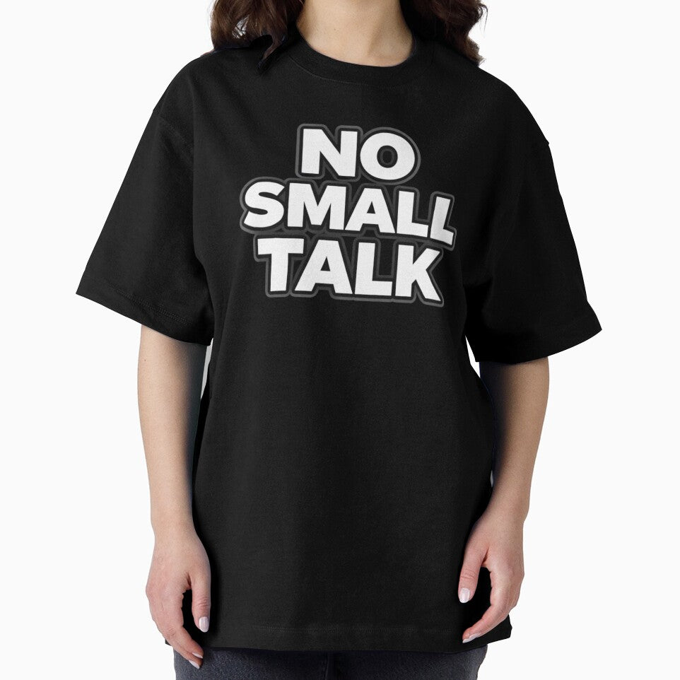 No Small Talk Introvert Humor Statement Shirt by Papier Atelier Art