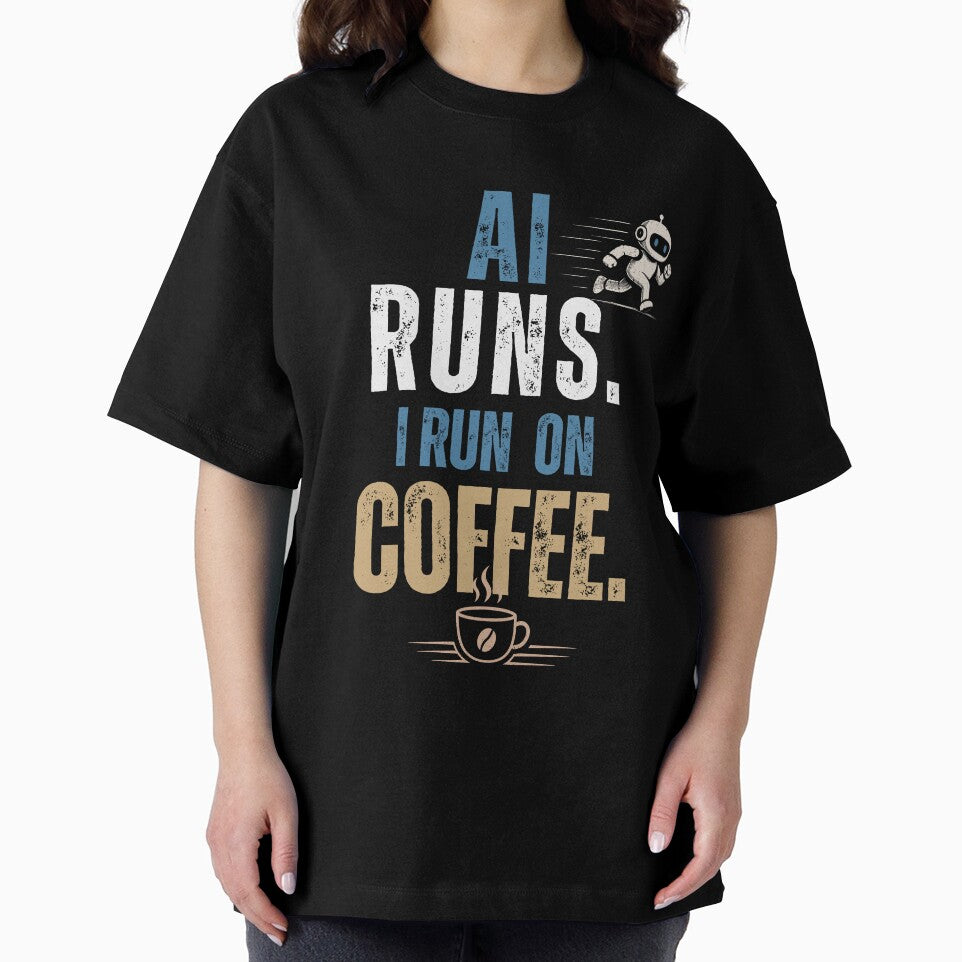 AI Runs I Run On Coffee Shirt, Funny Office Humor Tee by DirectiveOffice