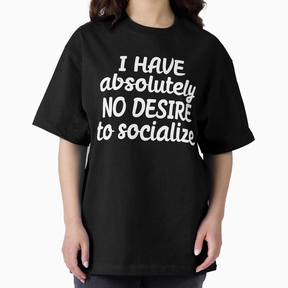 I have no desire to socialize by 23mangoes