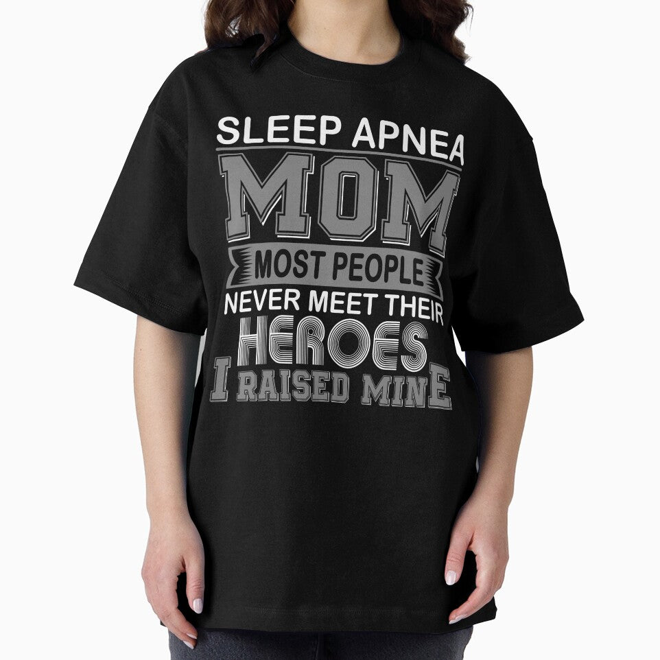 Proud Sleep Apnea Mom Most People Never Meet Their Heroes I Raise Mine by frechettee