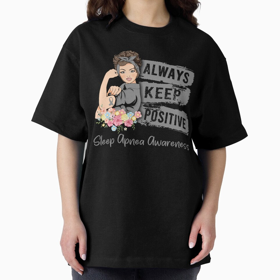 Always Keep Positive Sleep Apnea Awareness by Sabfit