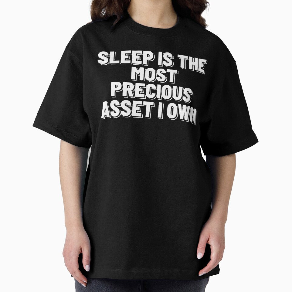 Sleep is the most precious asset by starshiporion