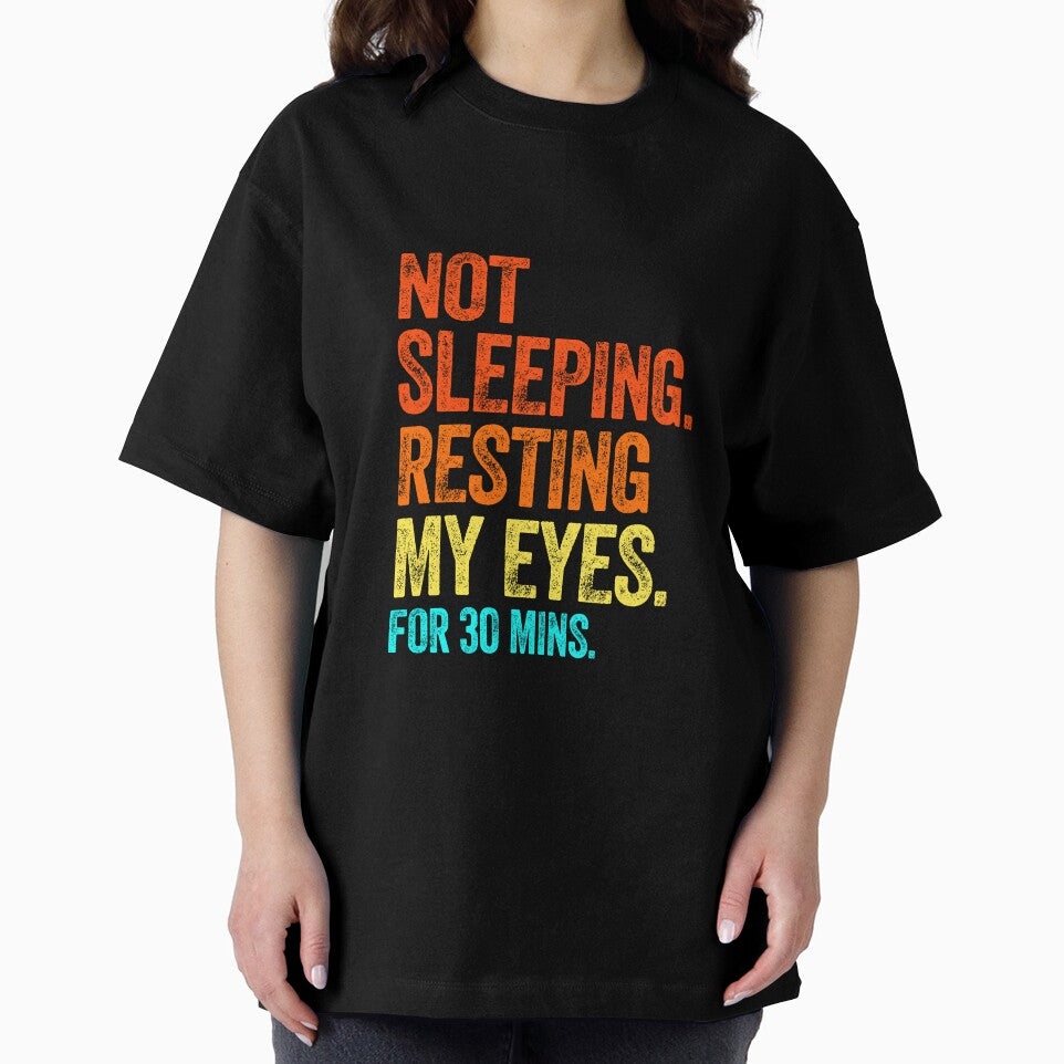 NOT SLEEPING sleepy nap dad jokes funny fathers day papa pops birthday by w1ckerman